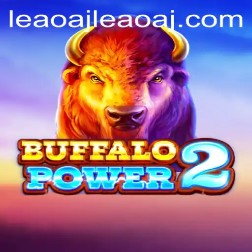 Exploring the Thrills of BuffaloPower2 and Navigating Leaoaj PH Login