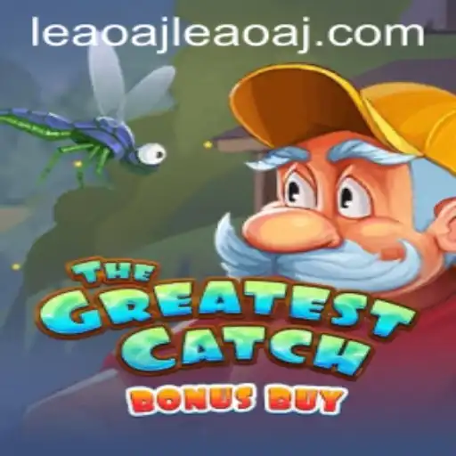 TheGreatestCatchBonusBuy: An Exciting Gaming Experience with leaoaj PH Login